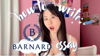 How to Write the Barnard Supplemental Essay (2025-26) | Tips from a college essay coach!