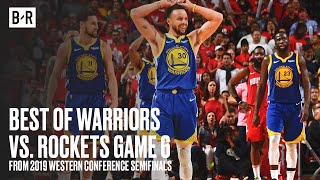 Best of Warriors vs. Rockets Game 6 2019