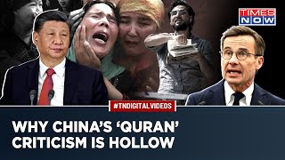 China Calls Sweden Quran Burning 'Islamophobic', But Continues Crackdown On Uyghur Muslims?