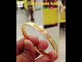 gold only 24gm mens kada with name 🎁👩‍❤️‍👨