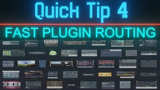 Fast Plug In Picker Routing FL Studio | Quick Tip #4 | Tutorial