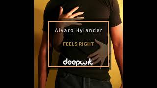 Alvaro Hylander  -  Feels Right