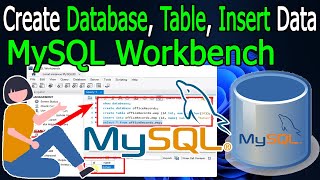 How to Create Database, Table, and Insert Data in MySQL Server and Workbench | Windows 10/11