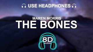 Maren Morris - The Bones 8D SONG | BASS BOOSTED