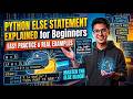 Python Else Statement Explained for Beginners | Real Examples & Practice
