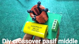 how to make a middle passive crossover and wrap the crossover coil easily