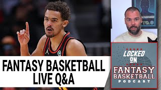 NBA Fantasy Basketball LIVE Questions & Answers Show