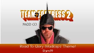 Madcap's Theme (Road To Glory)