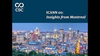 ICANN 66: Insights from Montréal