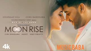Moon Rise Song | Guru Randhawa x Shehnaaz Gill | Music Baba