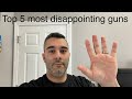 Cranky Gun Reviews top 5 most disappointing guns I’ve owned.