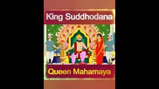 King Suddhodana And Queen Mahamaya | Life  Of the Buddha 😱