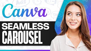 How To Create a Seamless Instagram Carousel with Canva (2026)