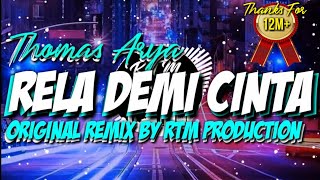Download Lagu RELA DEMI CINTA THOMAS ARYA... MP3 Gratis