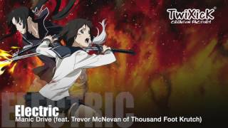 Best of nightcore - Manic Drive–Electric (feat. Trevor McNevan of Thousand Foot Krutch)