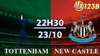 Soi kèo Tottenham vs Newcastle 23H30 23/10/2022 Premier League - Soi kèo bóng đá G7