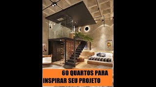 60 Ideias de quartos para Inspirar você