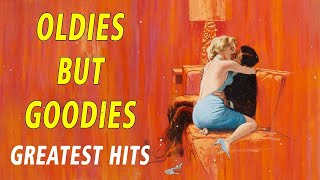 Greatest Hits Golden Oldies 50's 60's 70's - Best Songs Oldies but Goodies