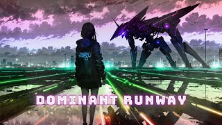 【ディストピア × サイバーパンクBGM｜創造性を刺激する終末世界BGM】Track：「Dominant Runway」