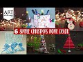 6 Simple Christmas Home Decors | Holliday Craft Ideas | Christmas Decors