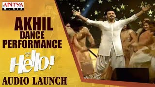 Akhil Dance Performance @ HELLO! Movie Audio Launch | Akhil Akkineni, Kalyani Priyadarshan