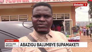 Agataliikonfuufu: Abazigu balumbye supamaketi ne bakuba omukuumi amasasi agamusse