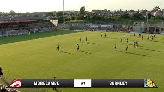 Morecambe vs Burnley Highlights