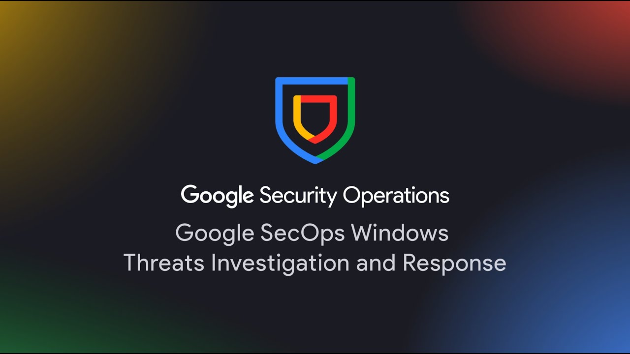 Google Secops Windows Threats Investigation And Response Youtube