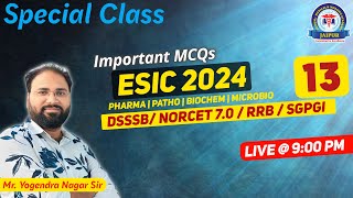 Special Class for ESIC & DSSSB 2024 by Mr. Yogendra Kumar Nagar