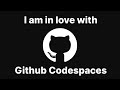How to use GitHub Codespaces for Free (VSCode in the cloud!)