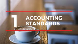 Financial Accounting Standards: Intermediate Accounting Chapter 1