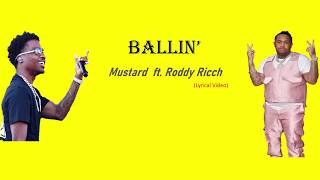 Mustard - Ballin’ ft. Roddy Ricch
