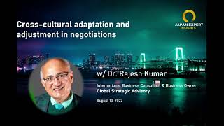 Cross-cultural adaptation and adjustment in negotiations | Japan Expert Insights Podcast #77