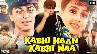 Kabhi Haan Kabhi Naa Full Movie Story \u0026 Review | Shah Rukh Khan | Suchitra Krishnamoorthi | Deepak T