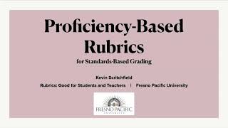 Proficiency-Based Rubrics for Standards-Based Grading