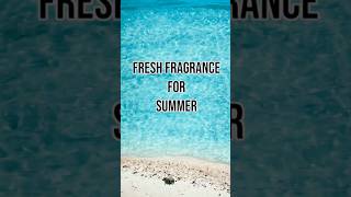 PERFUMES FRESCOS PARA ESTE VERANO 2024