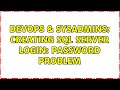 DevOps & SysAdmins: Creating SQL Server Login: password problem (3 Solutions!!)