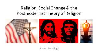 03 Religion, Social Change and Postmodernist Theories of Religion