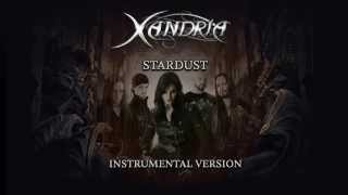 Xandria - Stardust (Instrumental Version)