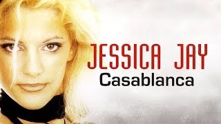 Jessica Jay - Casablanca (Lyric Video)
