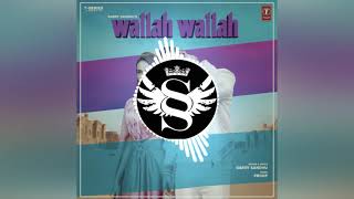 wallah wallha song remix (Garry Sandhu ) like please