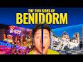 Is there more to BENIDORM? Or is it just Blackpool with the sun?