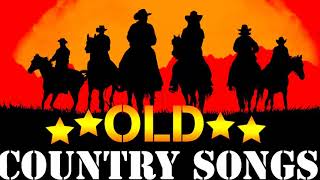 Best Old Country Music Of All Time - Old Country Songs - Country Songs-Classic Counry Collection 90s