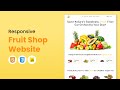 Responsive Fruit Shop Website with HTML CSS and JavaScript