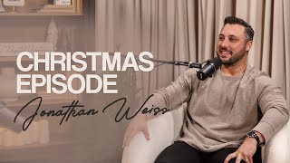 What we love about Christmas | Jonathan Weiss