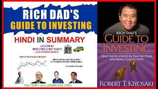 Rich Dad's Guide To Investing Summary Robert Kiyosak In Hindi | RICH DAD POOR DAD BOOK SUMMARY