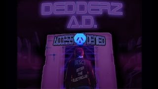 Dedderz A.D. 'Body Hackerz' (Webisode 1)