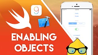 Xcode 7 Swift 2 Tutorial - Enabling Objects - iOS 9 Geeky Lemon Development