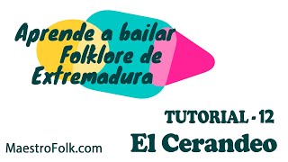 TUTORIAL 12 .- El Cerandeo