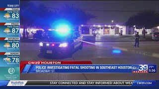 Police investigating fatal shooting in Southeast Houston | CW39 Houston